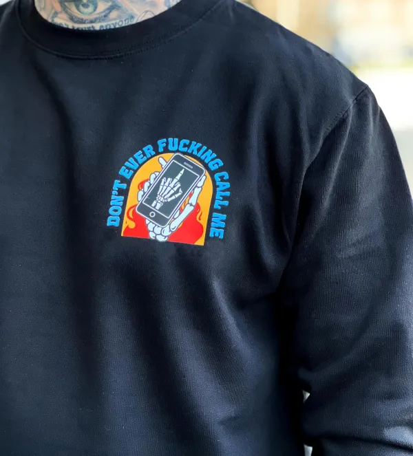 Don't Ever F*cking Call Me Printed Men's T-shirt