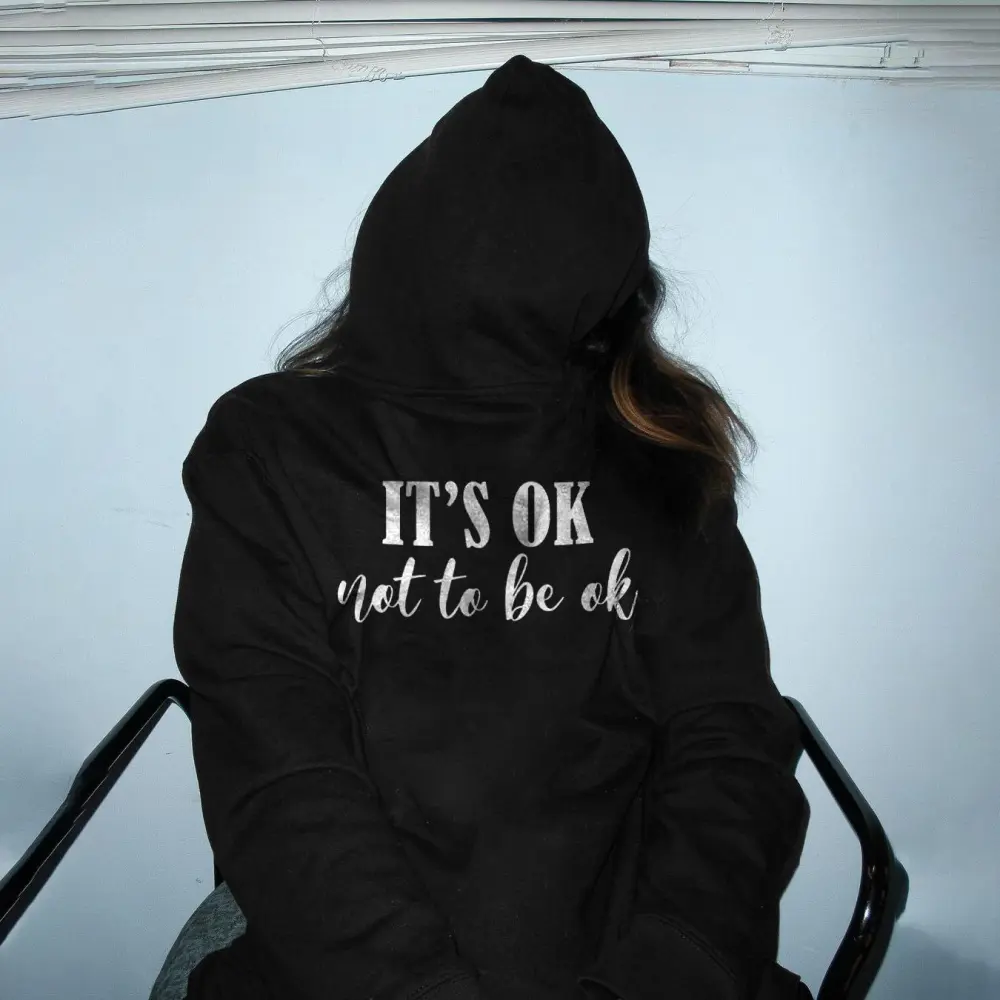 IT'S OK (NOT TO BE OK) Ladies casual printed hoodie