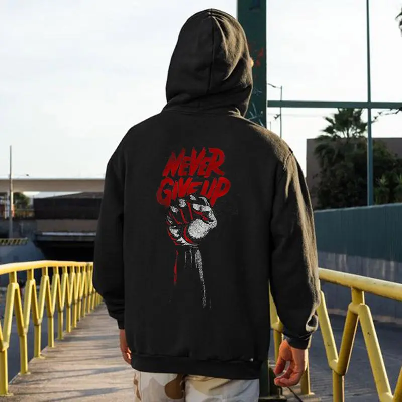Never Give Up Letter Print Casual Hoodie