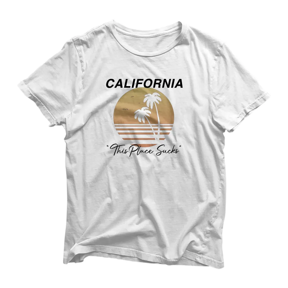 California Sucks T Shirt