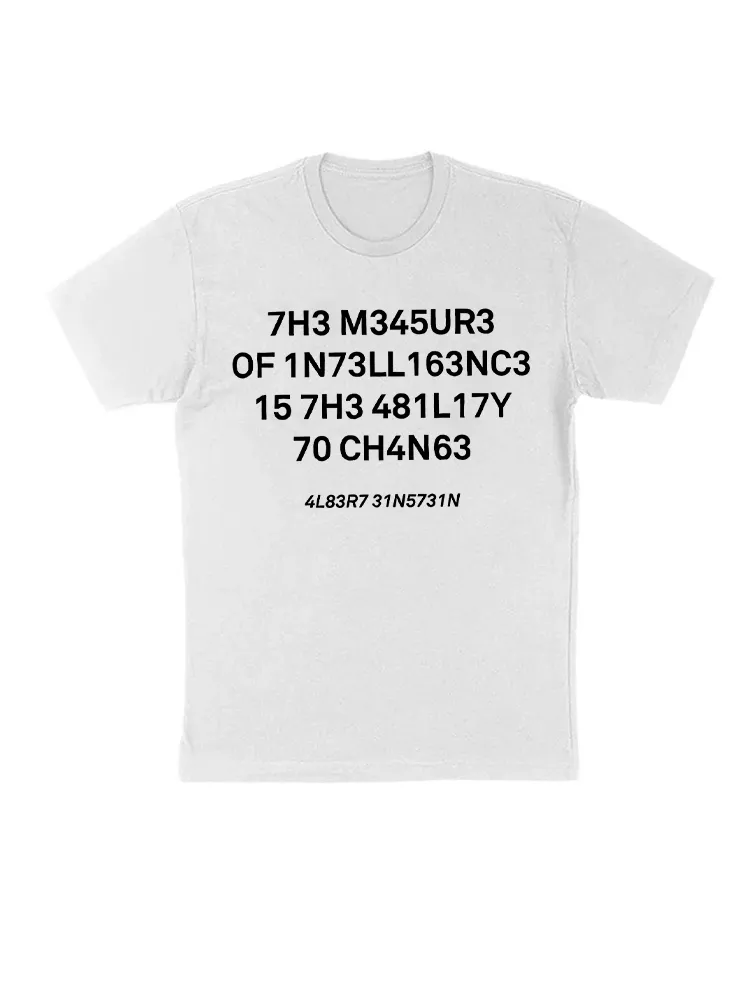 Funny The Measure Of Intelligence Graphic Printing Geeky T-Shirt