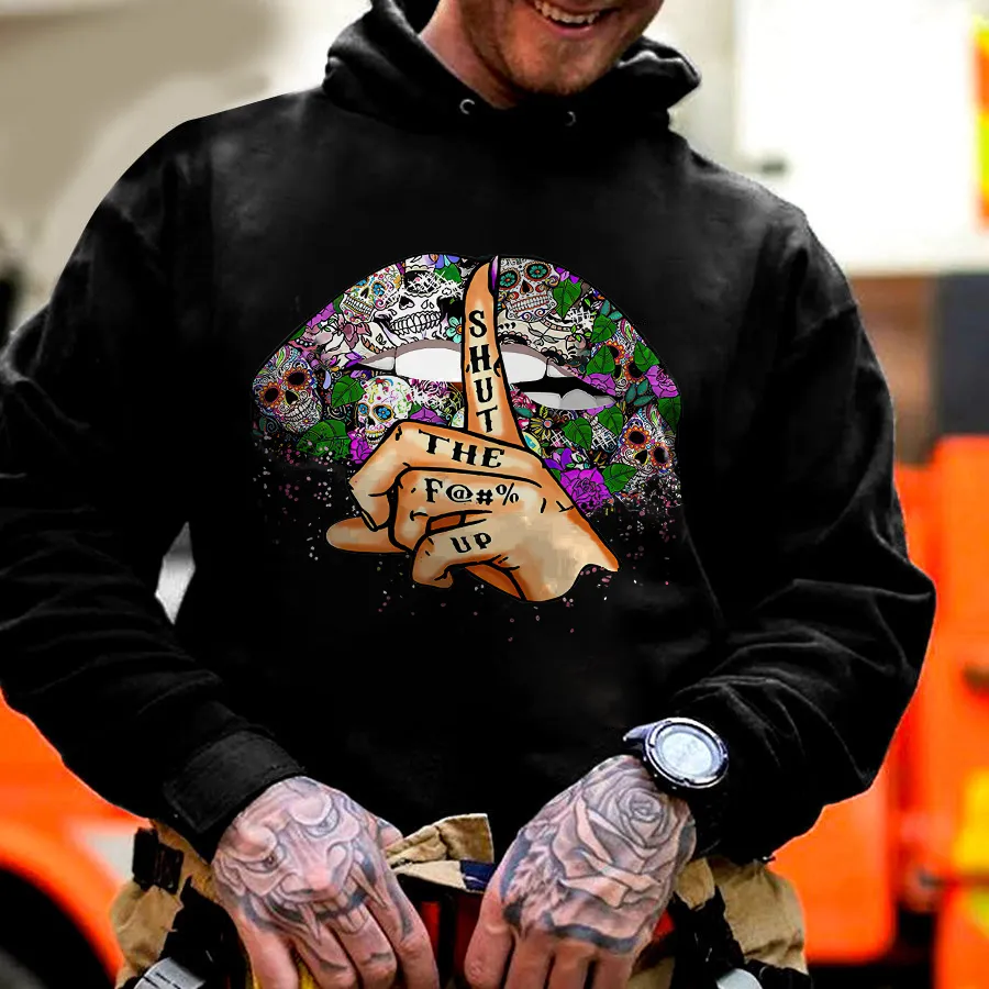Shut The F@#% Up Printed Men's Hoodie
