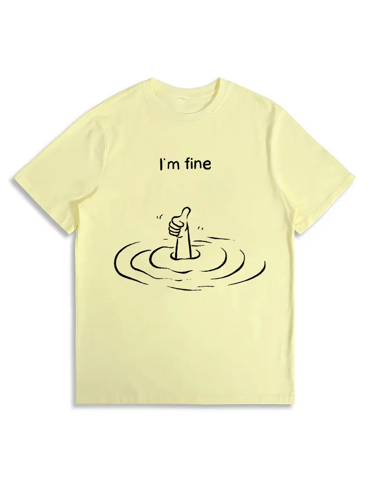 I'M Fine Drowning Meme Funny T-Shirt