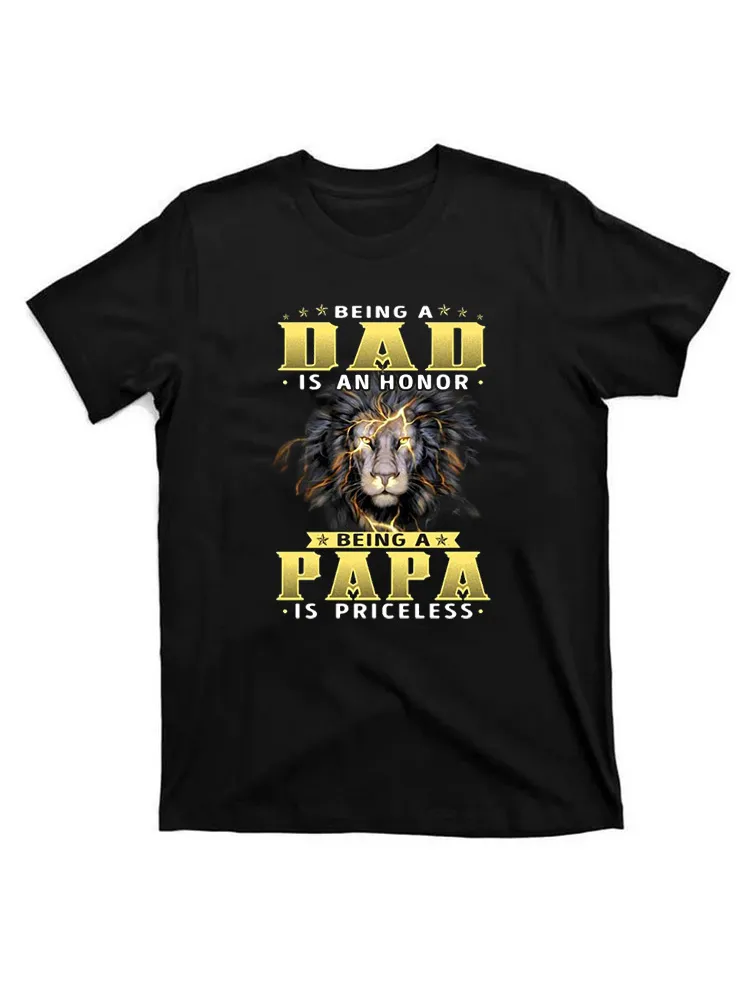 Being A Dad Is An Honor Lion T-Shirt