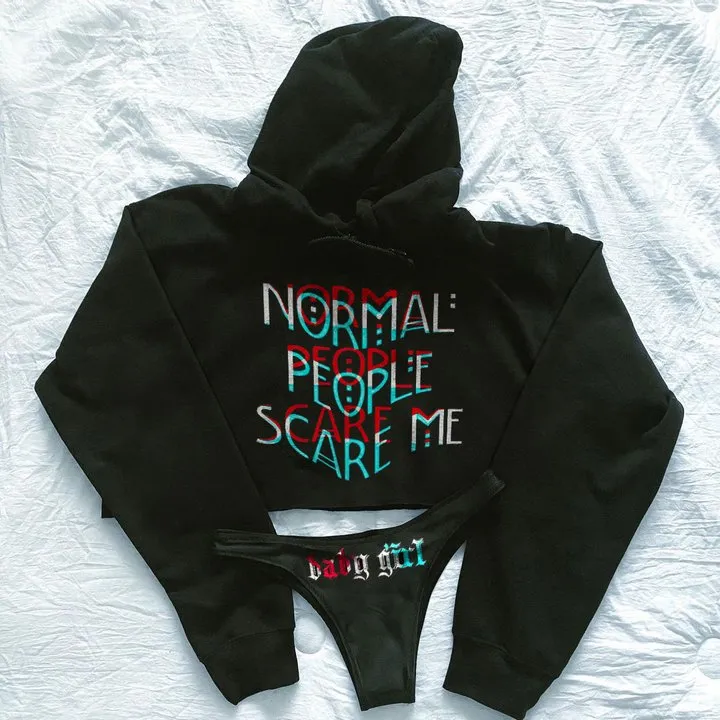 Normal People Scare Me Printed Women's Cropped Hoodie & Thong Sets