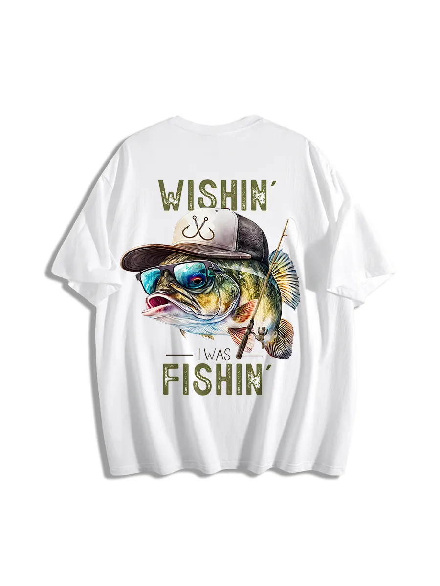 Wishin' I Was Fishin' T-Shirt
