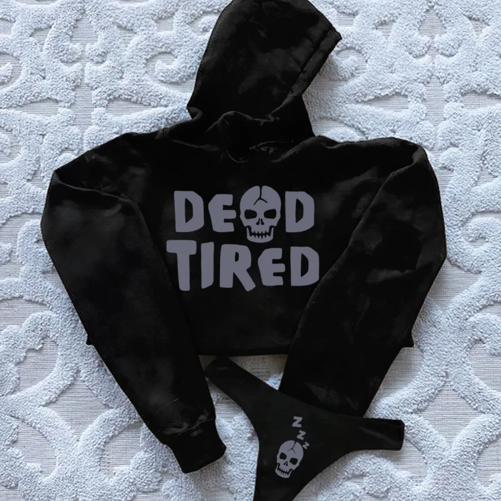 Dead Tired Printed Women's Cropped Hoodie & Thong Sets