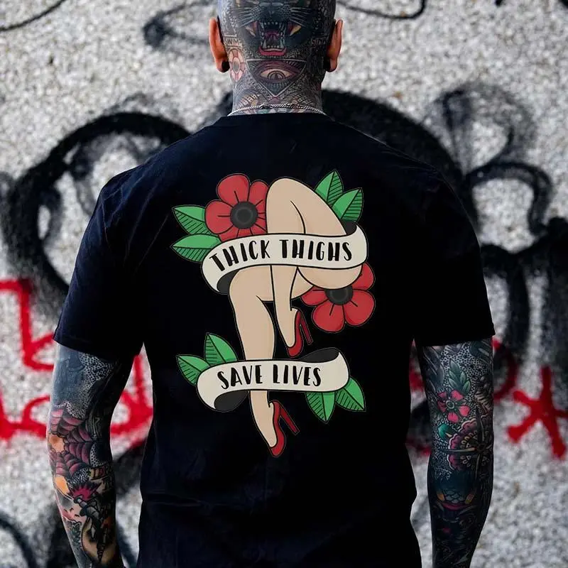 Thick Thighs Save Lives Printed Men's T-shirt