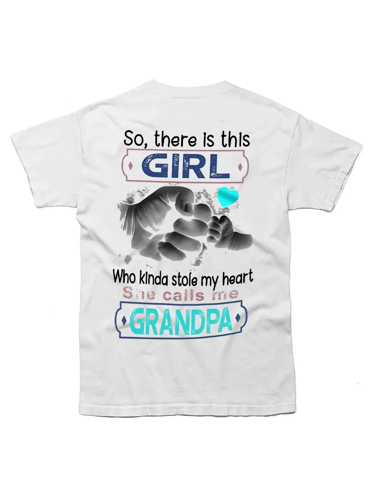 There Is This Girl Kinda Stole My Heart She Calls Me Grandpa Premium T-Shirt