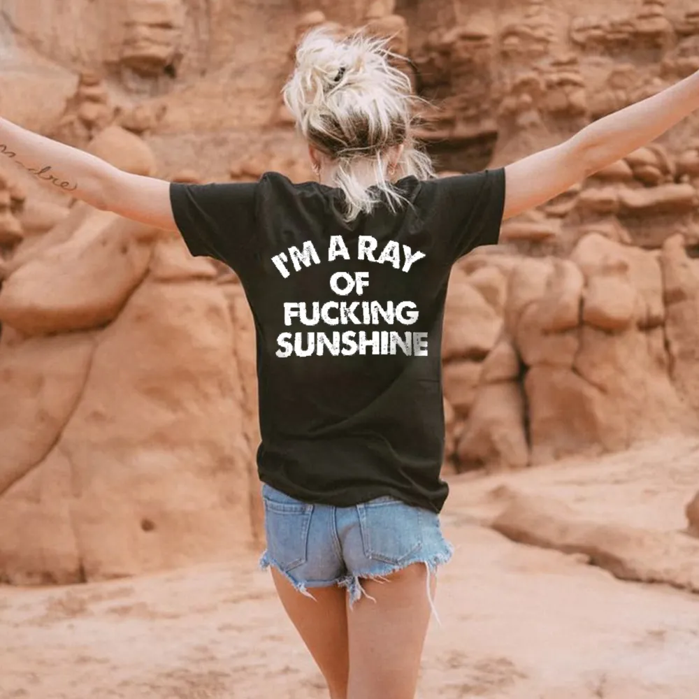 I'm A Ray Of Fucking Sunshine Print Women's T-shirt