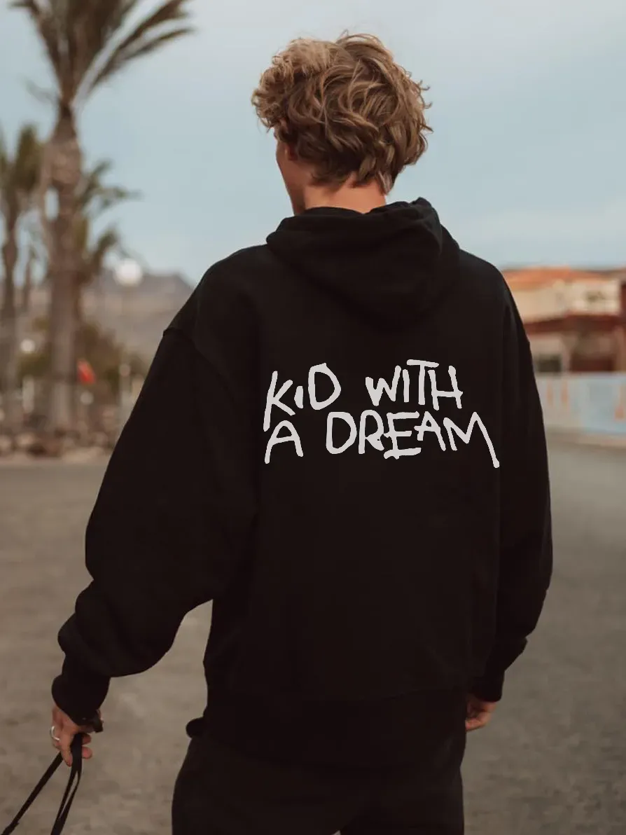 KID WITH A DREAM PRINT MEN HOODIE