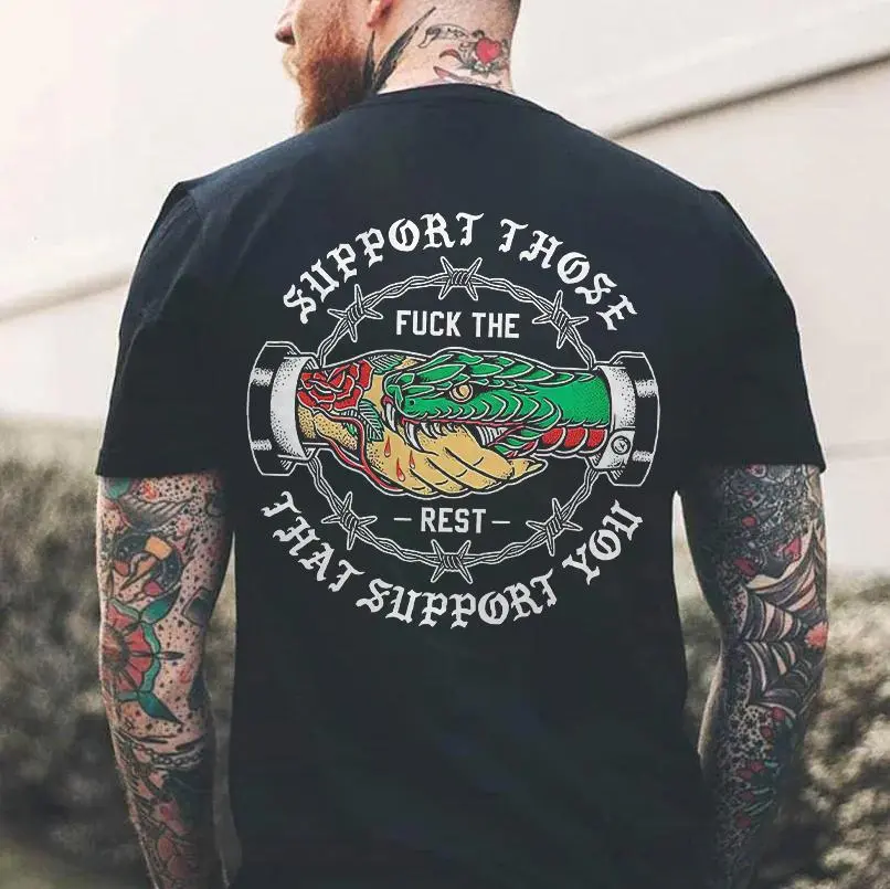 SUPPORT THOSE THAT SUPPORT YOU Snake Graphic Black Print T-shirt
