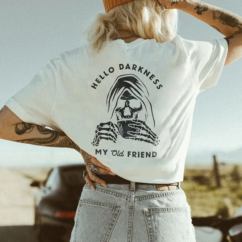 Hello Darkness My Old Friend Print Women's T-shirt