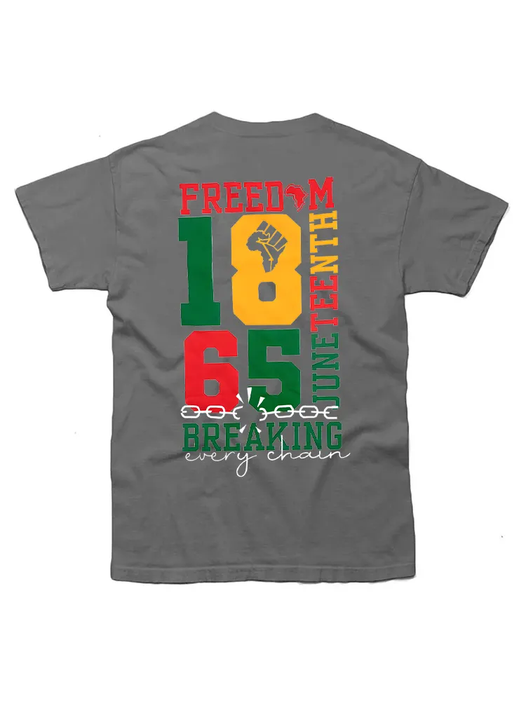 1865 Breaking Every Chain Tee