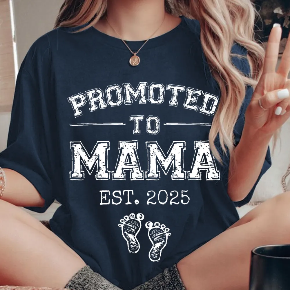 Promoted To Mama Est. 2025 Tee