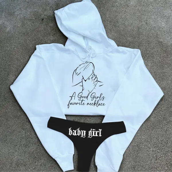 A Good Girl's Favorite Necklace Printed Women's Cropped Hoodie & Thong Sets