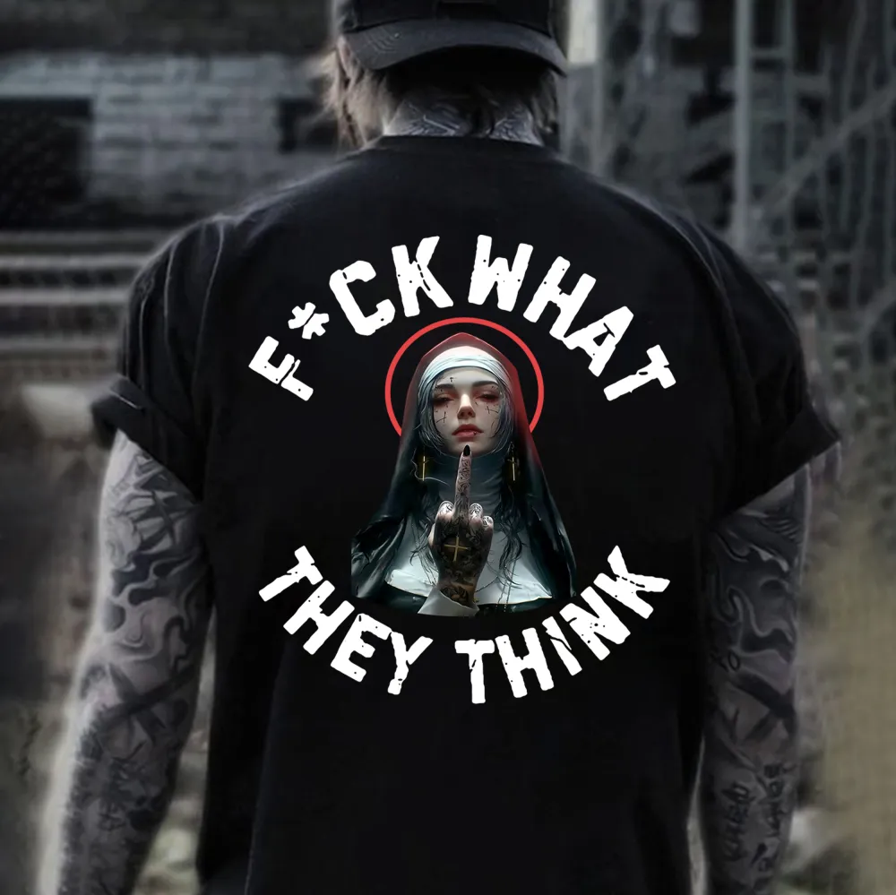F*ck What They Think Printed Men's T-shirt
