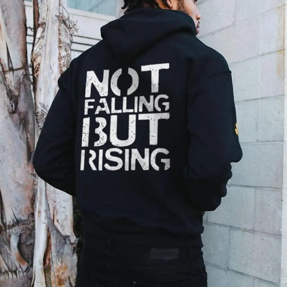 Not Falling But Rising Printed Men's Hoodie