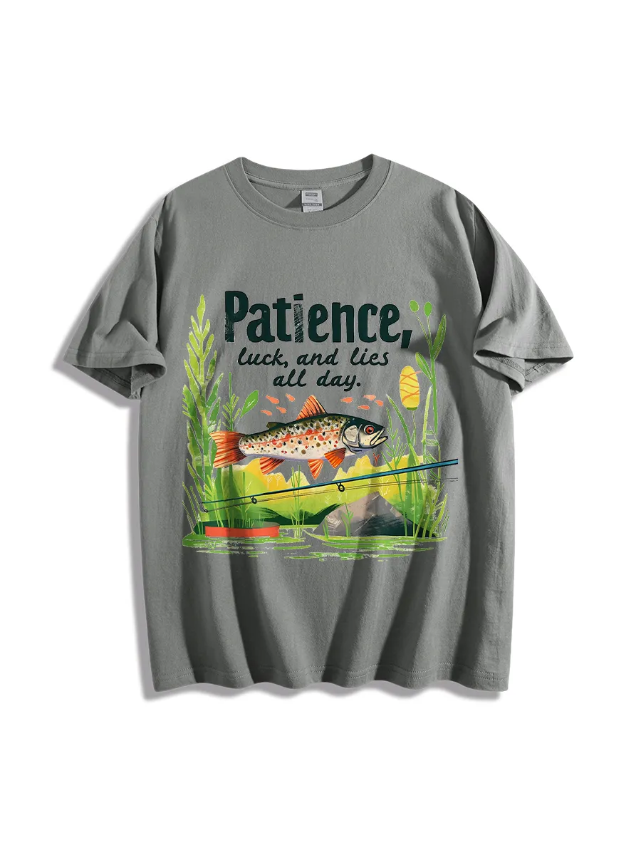 Patience Luck And Lies All Day T-Shirt
