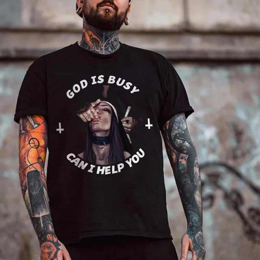 God Is Busy Can I Help You Printed Men's T-shirt