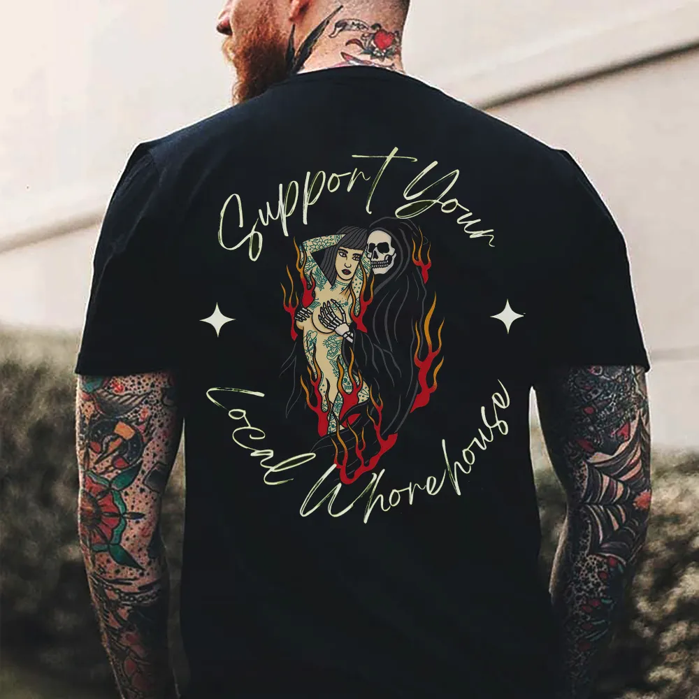Support Your Local Whorehouse Printed Men's T-shirt