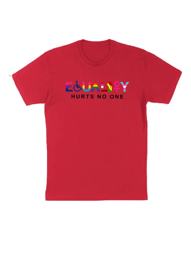 Equality Hurts No One T-Shirt