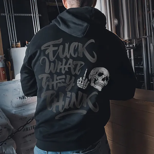 Fuck What They Think And Punk Skull Printed Mens Hoodies