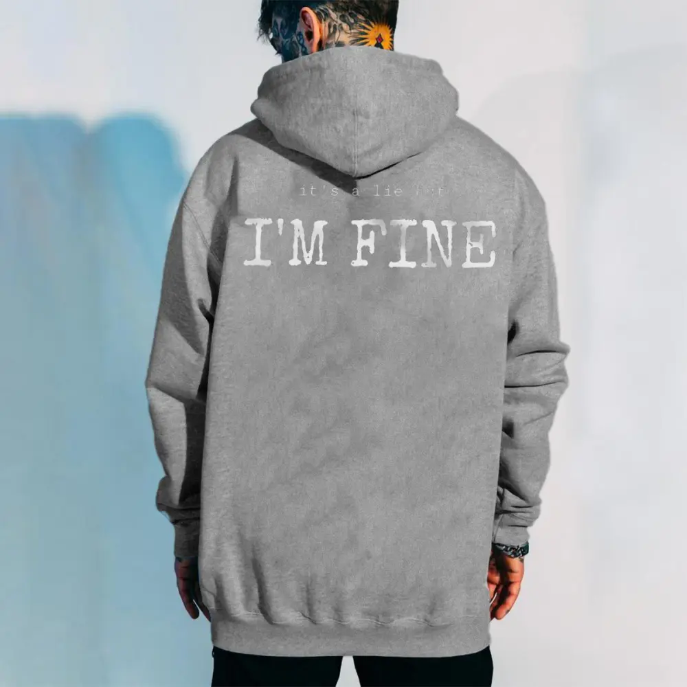 It's A Lie But I'm Fine Letter Print Casual Hoodie