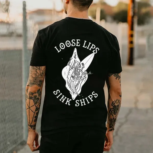 Loose Lips Sink Ships Printed Men's T-shirt