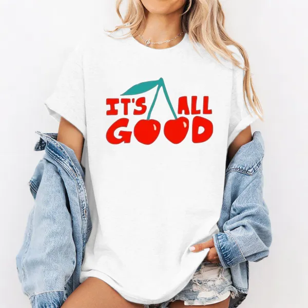 Women'S All Good T Shirt