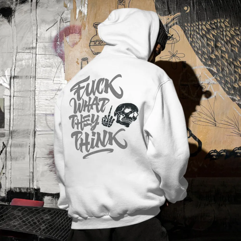 Fuck What They Think And Punk Skull Printed Mens Hoodies