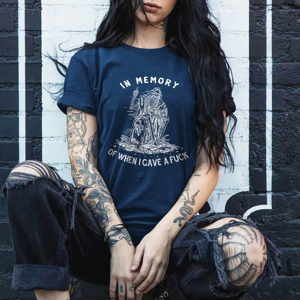 In Memory Of When I Gave A Fuck Print Women's T-shirt