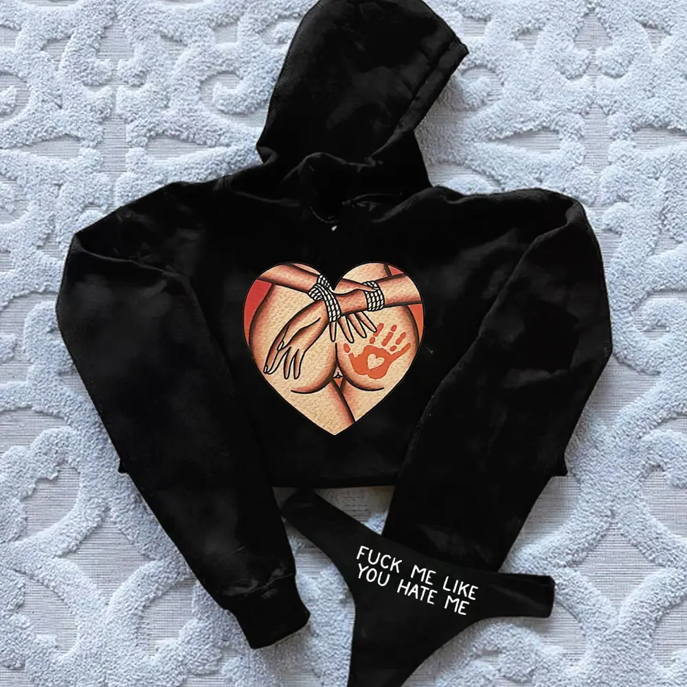 F*ck Me Like You Hate Me Printed Women's Cropped Hoodie & Thong Sets