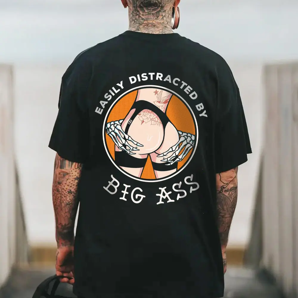 Easily Distracted By Big Ass Printed Long Sleeve T-shirt