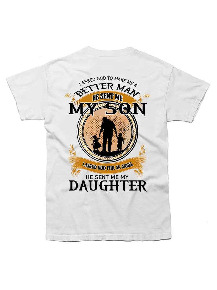 I Asked God To Make Me A Better Man He Sent Me My Grandson T-Shirt