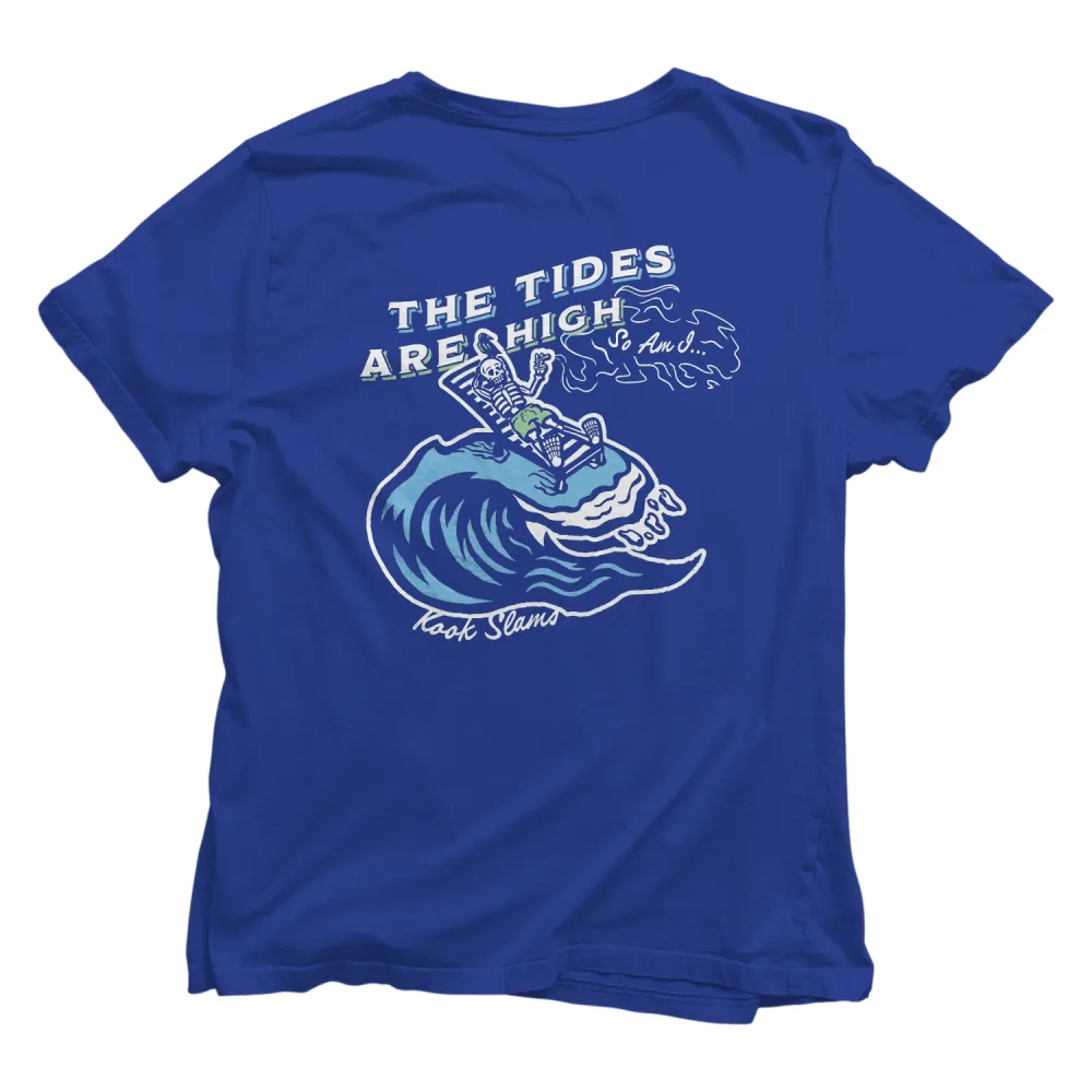 Tides Are High T Shirt