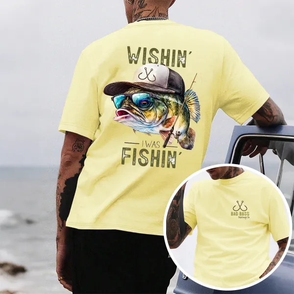 Wishin' I Was Fishin' T-Shirt