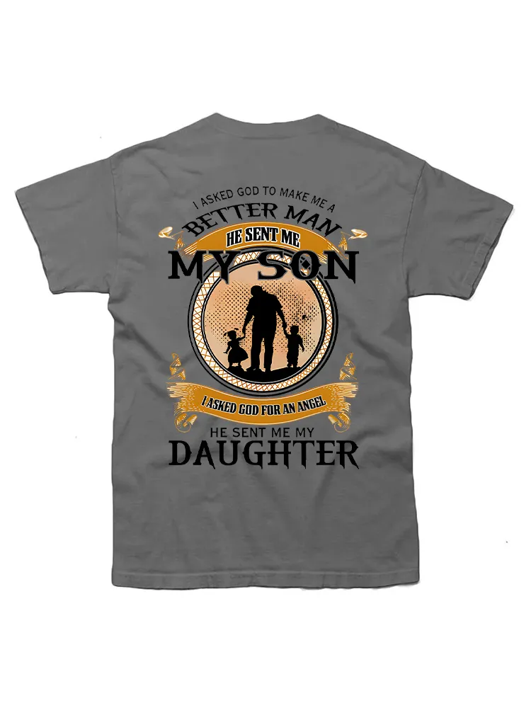 I Asked God To Make Me A Better Man He Sent Me My Grandson T-Shirt
