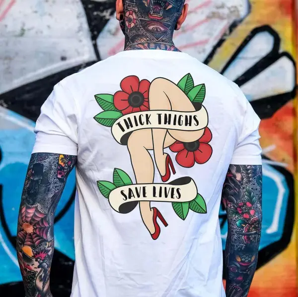Thick Thighs Save Lives Printed Men's T-shirt