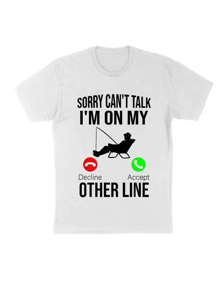 Sorry I Can'T Talk Dad Fishing T-Shirt