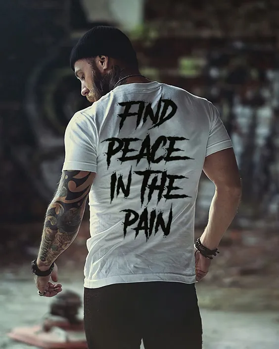 Find Peace In The Pain Men's Crew Neck T-shirt