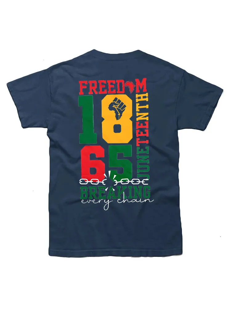 1865 Breaking Every Chain Tee