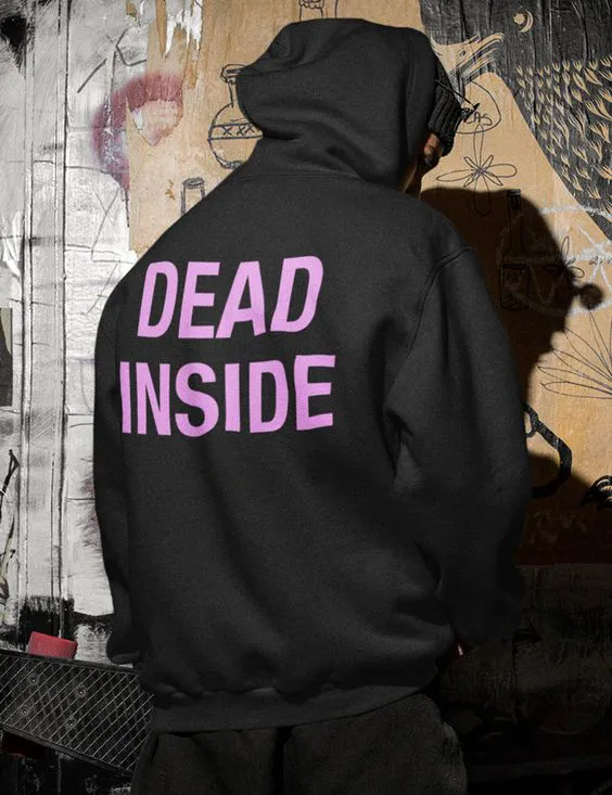 Dead Inside Men Comfortable Hoodie