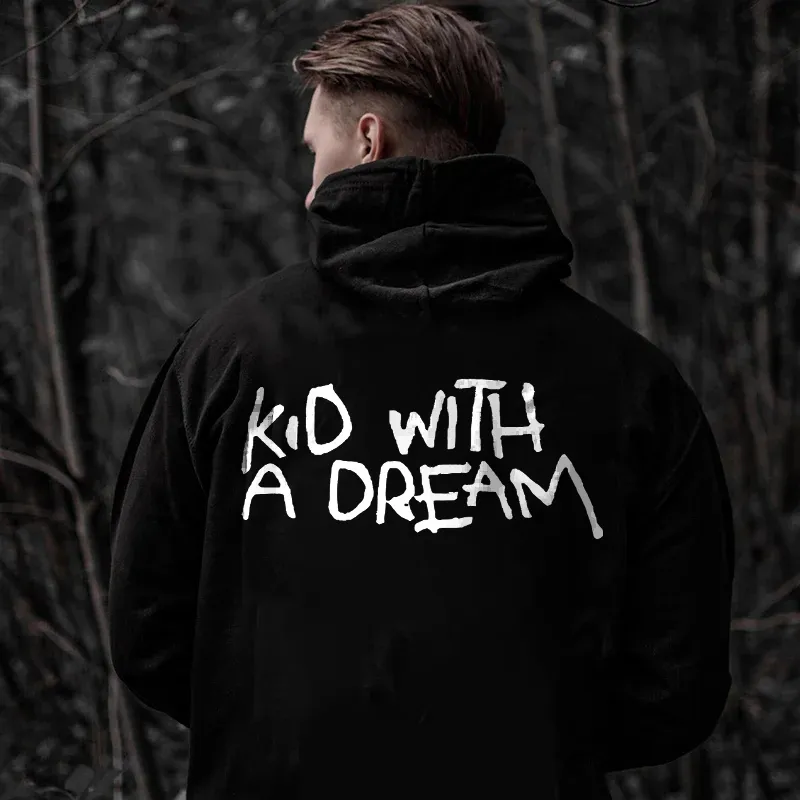 KID WITH A DREAM PRINT MEN HOODIE