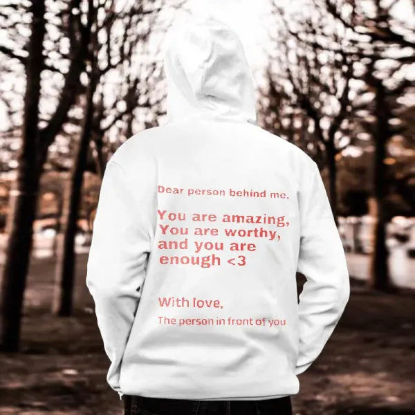 Dear Person Behind Me You Are Amazing Men Print Hoodie