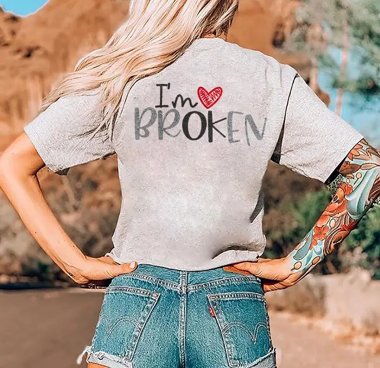 I‘m Broken Print Women's T-shirt