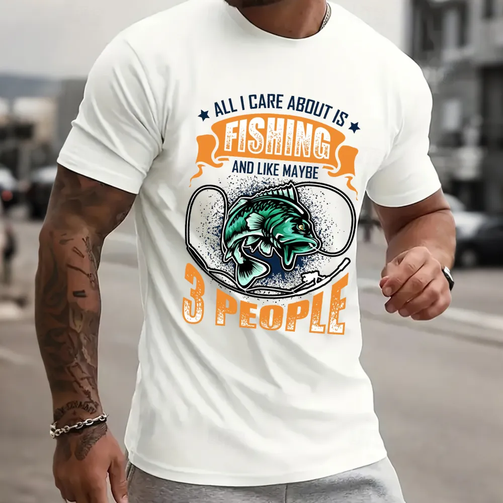 I Only Care About Fishing And Maybe Three People Fishing T-Shirt