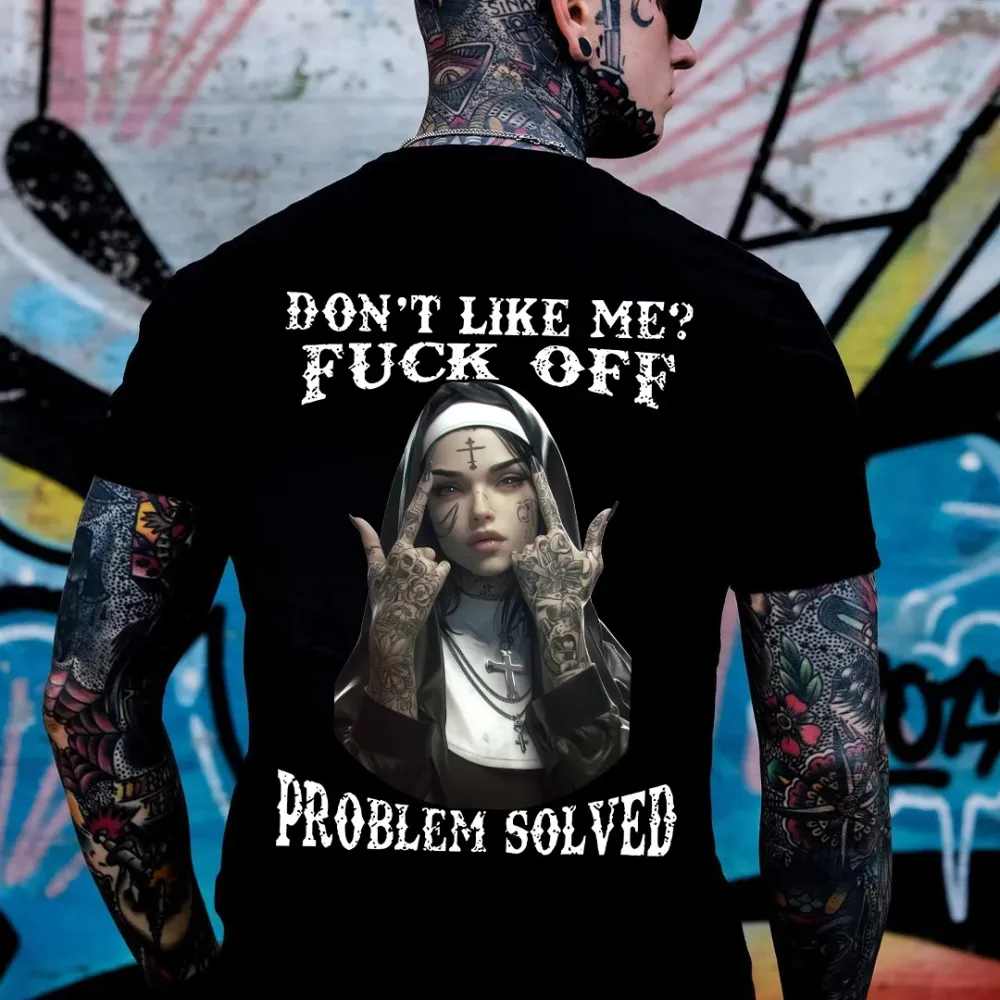 Don't Like Me? F*ck Off Printed Men's T-shirt