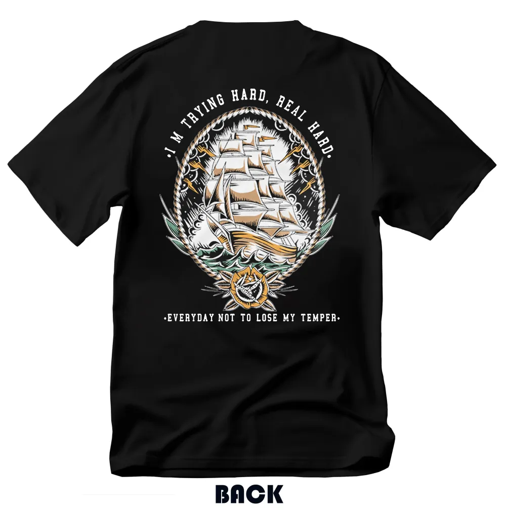 I'm Trying Hard, Real Hard Everyday Not To Lose My Temper Printed Men's T-shirt