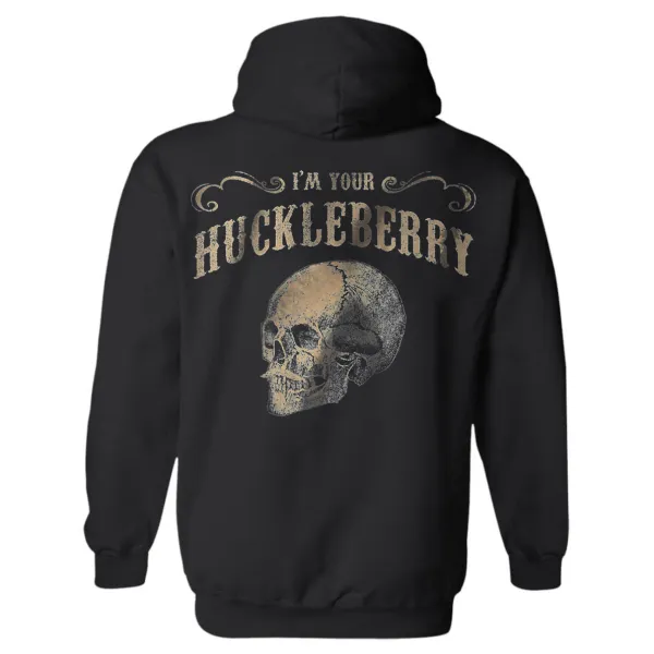I'm Your Huckleberry Skull Hoodie